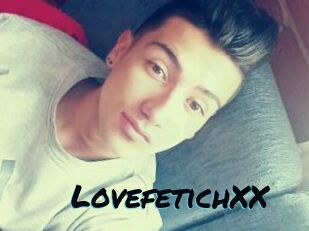 LovefetichXX