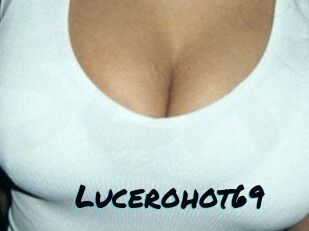 Lucerohot69