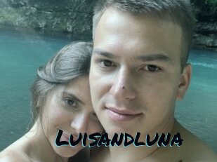 Luisandluna