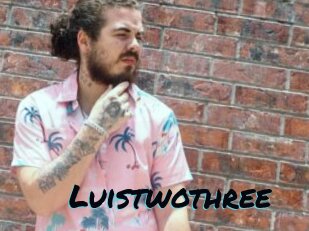 Luistwothree
