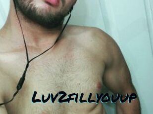 Luv2fill_you_up