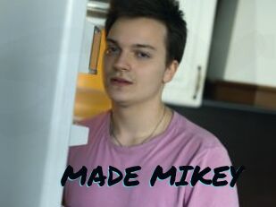 MADE_MIKEY