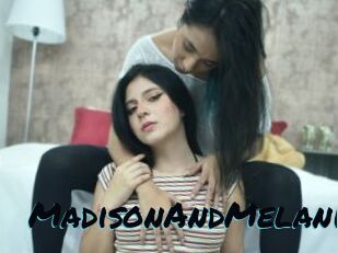 MadisonAndMelani