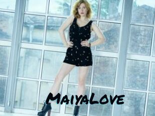 MaiyaLove