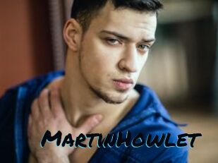 MartinHowlet