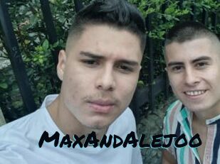 MaxAndAlejoo