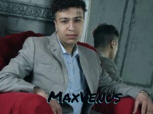MaxVenus