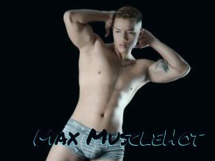 Max_MuscleHot