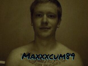 Maxxxcum89