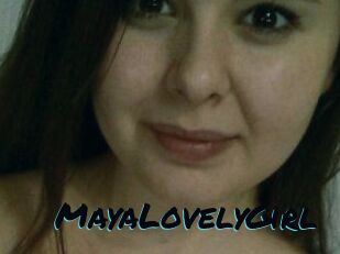 MayaLovelyGirl