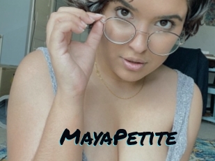 MayaPetite