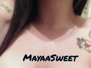 MayaaSweet