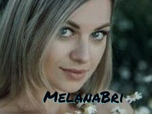 MelanaBri
