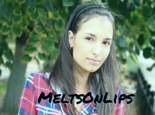 MeltsOnLips