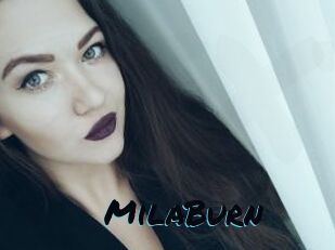 MilaBurn