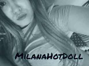 MilanaHotDoll