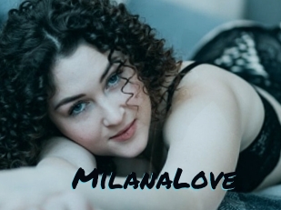 MilanaLove