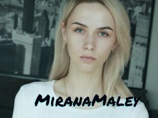 MiranaMaley