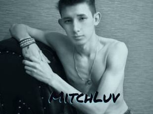 MitchLuv