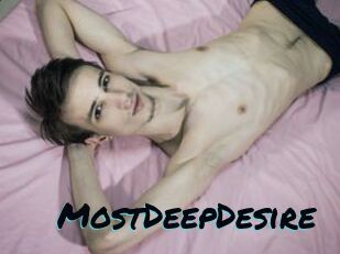 MostDeepDesire