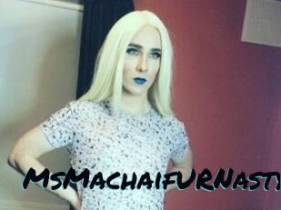 MsMachaifURNasty