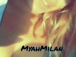 MyahMilan