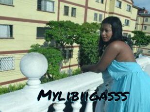 Mylibiigasss