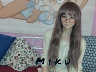 M_i_k_u