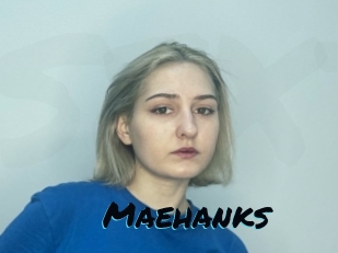 Maehanks