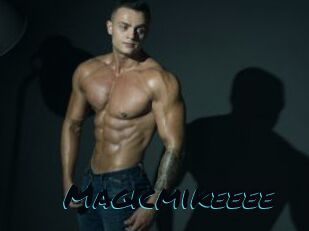 Magicmikeeee