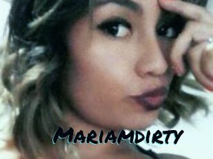 Mariamdirty
