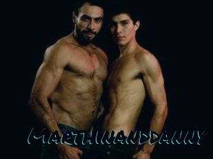 Marthinanddanny