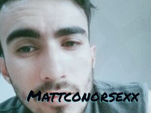 Mattconorsexx