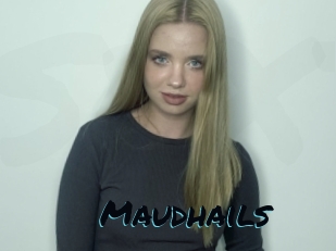 Maudhails