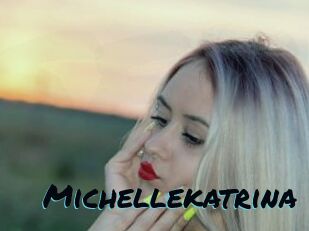 Michellekatrina