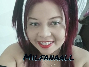 Milfanaall