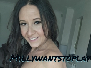 Millywantstoplay