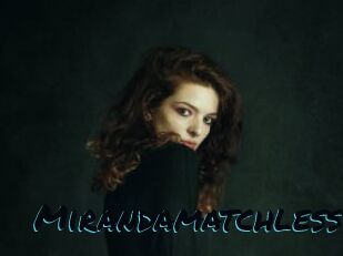 Mirandamatchless