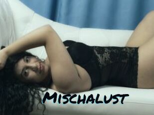 Mischalust