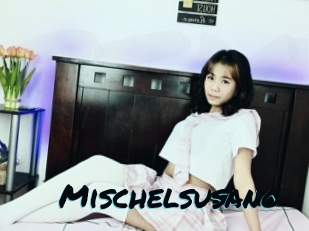 Mischelsusano