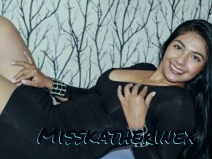 Misskatherinex