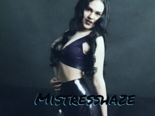 Mistresshaze
