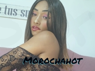 Morochahot
