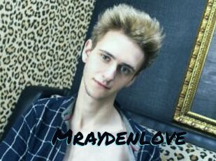 Mraydenlove