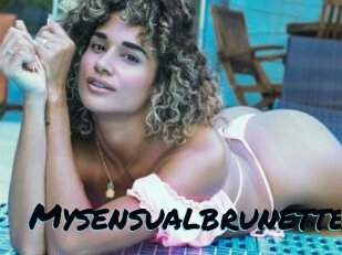 Mysensualbrunette