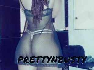 PRETTYNBUSTY