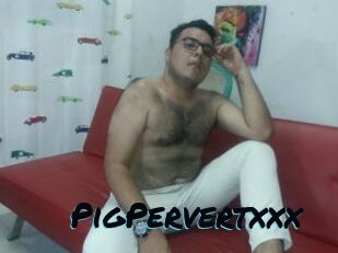PigPervertxxx