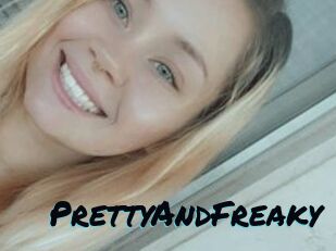 PrettyAndFreaky