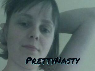 PrettyNasty