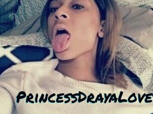 PrincessDrayaLove
